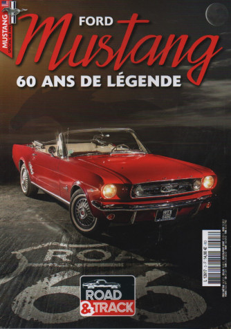 Road & Track - n. 3- Ford Mustang  - janvier - fevrier - mars 2024 - in lingua francese