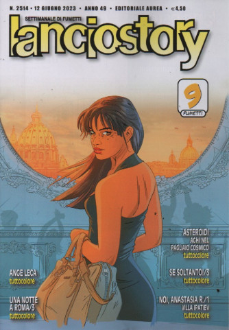 Lanciostory - n. 2514  -12 giugno     2023- settimanale di fumetti