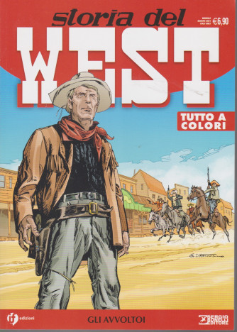 Storia del West -Gli avvoltoi - n. 29 - mensile agosto  2021