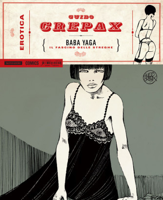 Guido Crepax Erotica n. 2: Baby Yaya, il fascino delle streghe