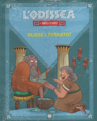 L'Odissea - I Viaggi di Ulisse -Ulisse è tornato! -  Uscita n.30 -10 Aprile  2025 - Settimanale