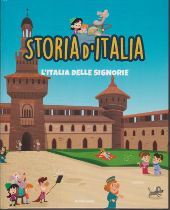 Storia d'Italia -L'Italia delle Signorie  - n. 26- 9/2/2021 - settimanale - copertina rigida