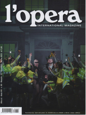 L'opera international magazine - n. 80 - mensile  -aprile   2023