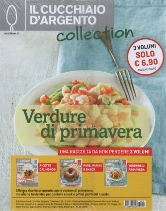 Il cucchiaio d'argento collection - n. 16 - Verdure di primavera - Pane, panini e snack - Ricette dal mondo  - 3 volumi -