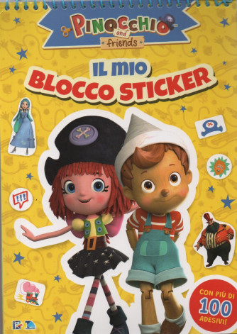 Pinocchio and Friends - Il mio blocco sticker - n. 9 - 27/11/2023 - bimestrale - con spirale