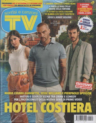 TV Sorrisi e Canzoni + Giallo Zafferano - Hotel Costiera - Uscita n.40 - 23 Settembre 2025