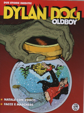 Dylan Dog Oldboy n. 16  - Natale con l'orco - Facce e maschere- 14 dicembre   2022- bimestrale