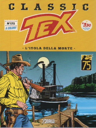 Tex Classic -L'isola della morte-  n. 172- quattordicinale -6 ottobre     2023
