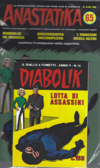 Anastatika +  Diabolik - n. 65-Lotta di assassini-  settimanale -