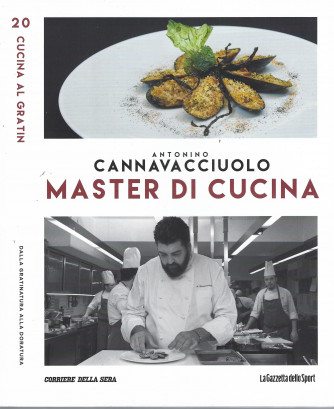 Antonino Cannavacciuolo - Master di cucina - n.20 -Cucina al gratin-   settimanale