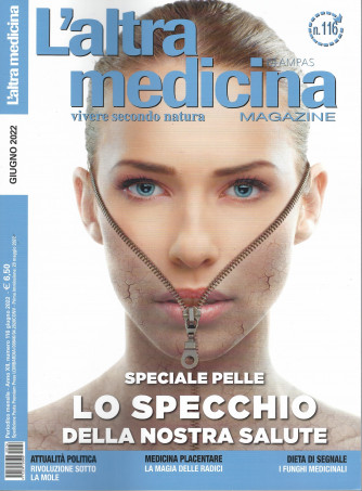 L'altra Medicina Magazine - n. 116 - giugno     2022 - mensile