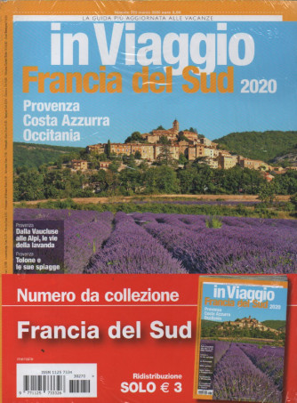 In Viaggio  - Francia del Sud 2020 - n. 270 - marzo 2020  mensile
