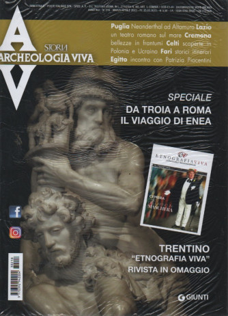 Archeologia viva - n. 218 - bimestrale - marzo / aprile 2023 + Etnografia viva - 2 riviste