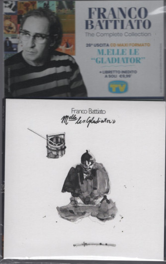 Cd Sorrisi Collezione- Franco Battiato - 26°uscita -M.elle le "Gladiator"-  cd maxi formato + libretto inedito  - 25/3/2022 - settimanale