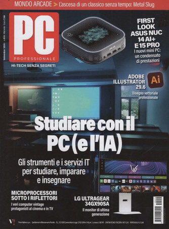 PC Professionale - Studiare con il PC (e l'IA) - Uscita n.414 - 29 Agosto 2025 - Mensile