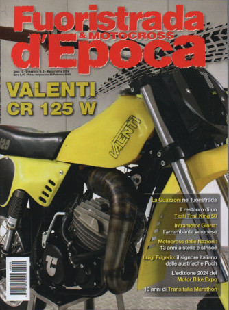 Fuoristrada & Motocross d'Epoca - n. 2- bimestrale -marzo - aprile  2024
