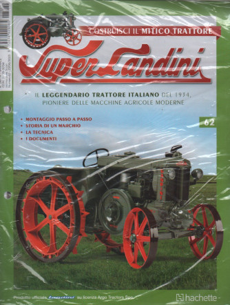Costruisci il mitico trattore SuperLandini uscita  n. 62 - 27/06/2023 - settimanale