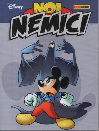 Disney Hero - Noi nemici-  n. 110 - bimestrale - 3 ottobre 2023