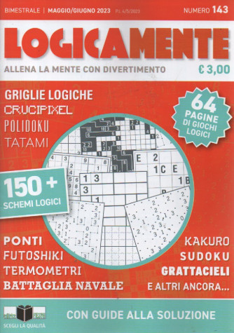 Logicamente - n.143- maggio - giugno  2023 - mensile- copertina rigida