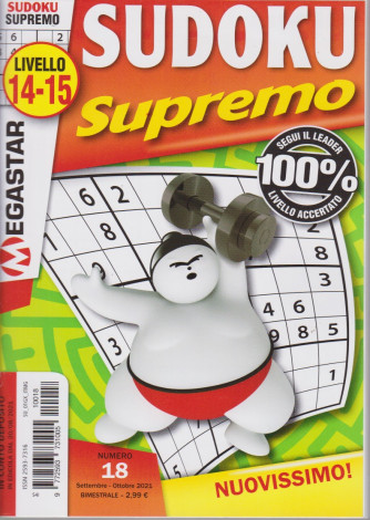 Sudoku Supremo - n. 18 - livello 14-15 - bimestrale-settembre - ottobre 2021