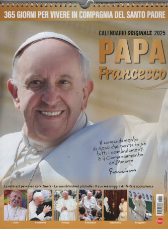 Calendario originale 2025 Papa Francesco - cm.30x40 c/spirale