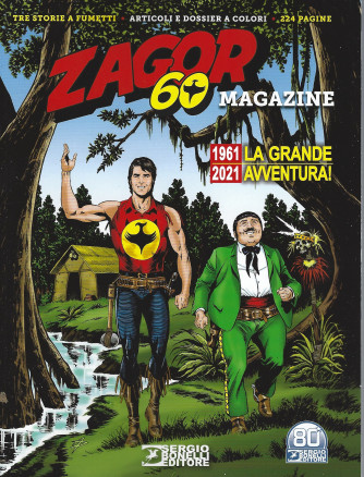 Zagor 60 magazine -  - n. 172 -  25 novembre  2021 - bimestrale - 224 pagine