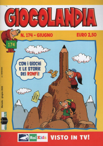Giocolandia - Uscita n. 174 -6 Giugno    2025 - Mensile