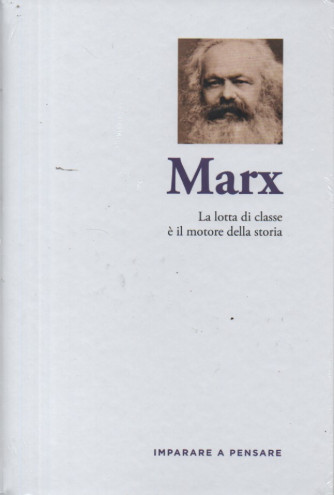 Imparare a pensare - n. 18 -Marx -   15/12/2023 - settimanale - copertina rigida