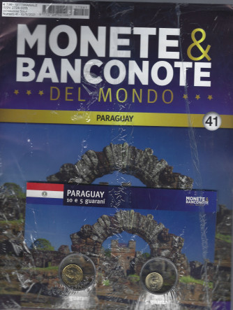 Monete & Banconote del mondo - n. 41 - Paraguay 10 e 5 guaranì -      settimanale - 10/11/2021  -