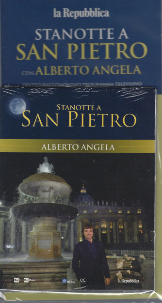 Stanotte a San Pietro  con Alberto Angela - settimanale - 8 febbraio  2022 -