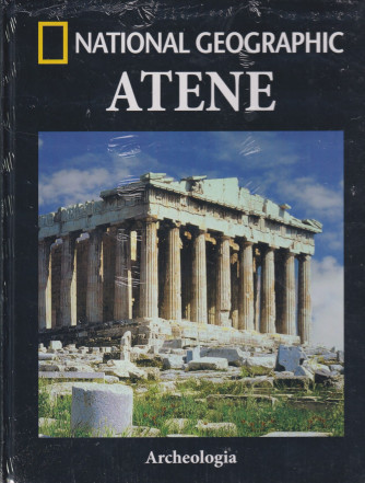 National Geographic - Atene - Archeologia - n. 2 - quattordicinale - 29/3/2024 - copertina rigida