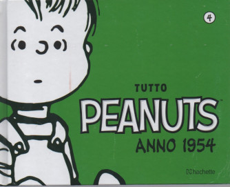 Tutto Peanuts anno 1954 - quarta uscita - 17/9/2022 - settimanale - copertina rigida