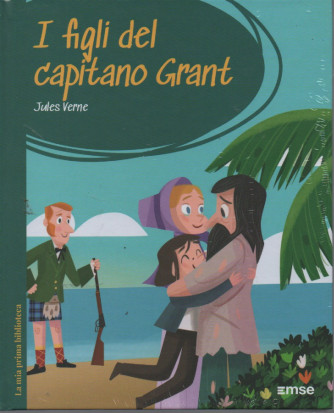 La mia prima Biblioteca  vol. 57 -I figli del capitano Grant - Jules Verne -     settimanale - 7/2/2023 - copertina rigida