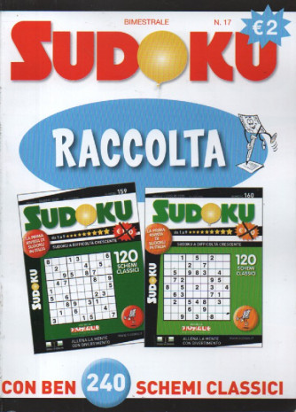Raccolta Sudoku - n. 17 - bimestrale - settembre - novembre -dicembre   2023