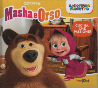 Masha e Orso - Cucina, che passione! - n. 4 - bimestrale - 1 settembre 2023 - copertina rigida