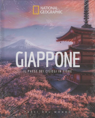 National Geographic - Paesi del mondo - Giappone - Uscita n.4 - 23 Settembre 2025 - Settimanale