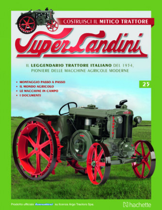 Costruisci il mitico trattore Super Landini - n.25 - 04/010/2022 - quattordicinale