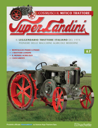Costruisci il mitico trattore Super Landini uscita  n.67 - 01/08/2023 - settimanale