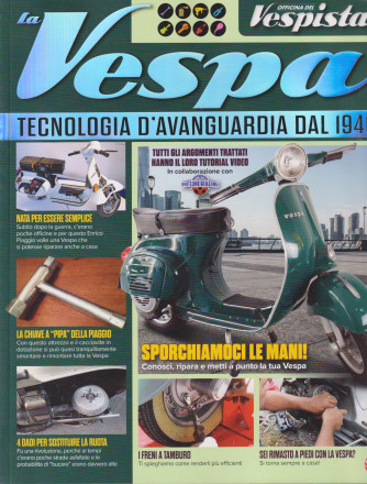 Officina del vespista - La Vespa - n. 7 - bimestrale -aprile - maggio 2024