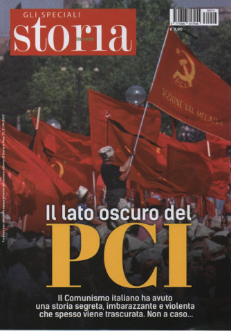 Gli speciali Storia in rete -Il lato oscuro del PCI- n. 15 -21/4/2020