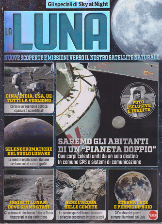 Bbc Gli speciali di Sky  at night  -La luna - n. 2 - bimestrale - ottobre - novembre  2024