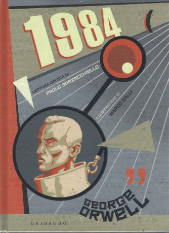 1984 - George Orwell - - n.4/2021 - mensile - copertina rigida