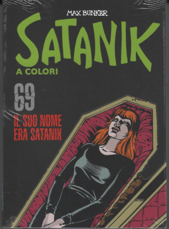 Satanik a colori - Il suo nome -  n.69 - Max Bunker