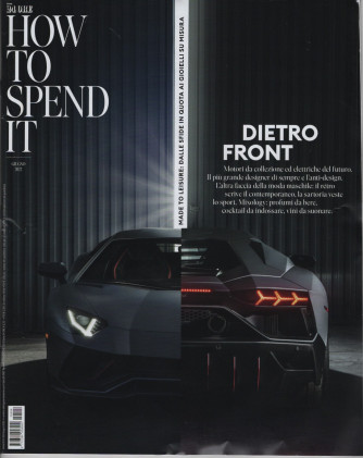 How To Spend It - n. 104 - mensile - Giugno 20222022