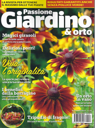 Passione Giardino & orto - n. 20 - trimestrale - aprile - maggio - giugno 2022