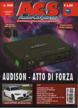Acs - Audio Car Stereo - n. 240 - bimestrale -16 dicembre 2022