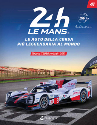 24h Le Mans Collection - scala 1:43 - Uscita n.41 - 19/03/2024 - Editore: Centauria