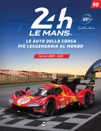 24h Le Mans Collection - Ferrari 499P - 2023 - Uscita n. 50 - 13/07/2024 - Editore: Centauria