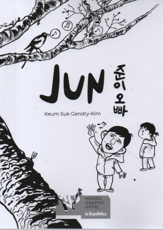 Mondo Graphic Novel -La Repubblica - Jun - Keum Suk Gendry - Kim-   n. 19 - quattordicinale -