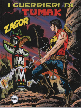 Zagor  - I guerrieri di Tumak-   n. 755 - mensile -1 marzo   2024